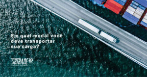 Leia mais sobre o artigo Em qual modal você deve transportar sua carga?